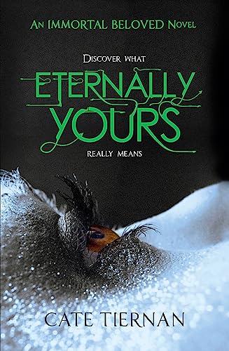 Beispielbild fr Eternally Yours (Immortal Beloved Book Three) zum Verkauf von Goldstone Books