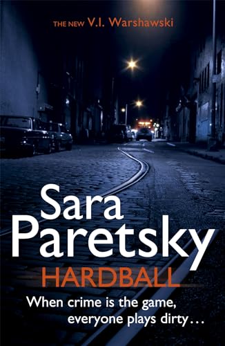 9781444707113: Hardball: V.I. Warshawski 13