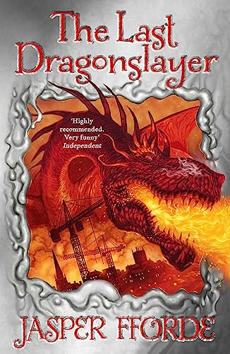 9781444707205: The Last Dragon Slayer: Jasper Fforde (The Last Dragonslayer Chronicles)
