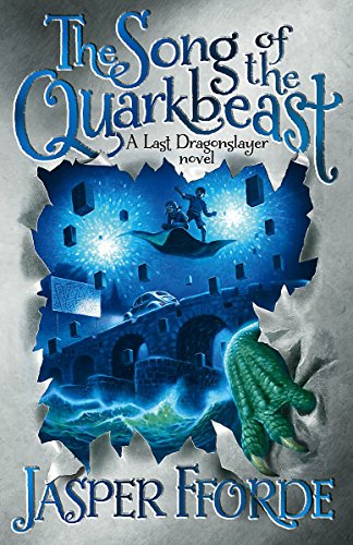 9781444707229: The Song of the Quarkbeast: Last Dragonslayer Book 2 (Last Dragonslaye Book 2)