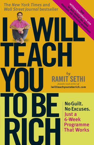 9781444707434: I Will Teach You to Be Rich: No Guilt, No Excuses, Just a 6-Week Programme That Works