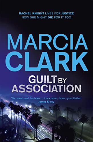 Beispielbild fr Guilt By Association: A Rachel Knight novel zum Verkauf von WorldofBooks