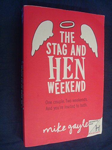 9781444708592: The Stag and Hen Weekend