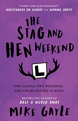 Stock image for The Stag and Hen Weekend for sale by Better World Books: West