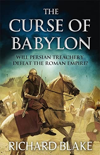Beispielbild fr The Curse of Babylon (Death of Rome Saga Book Six) zum Verkauf von WorldofBooks