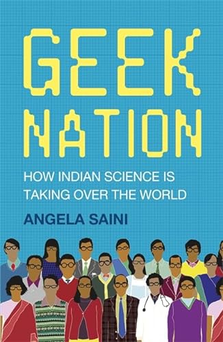 Stock image for Geek Nation: How Indian Science is Taking Over the World for sale by WorldofBooks