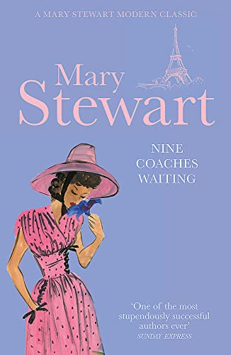 9781444711073: Nine Coaches Waiting: The twisty, unputdownable classic from the Queen of the Romantic Mystery