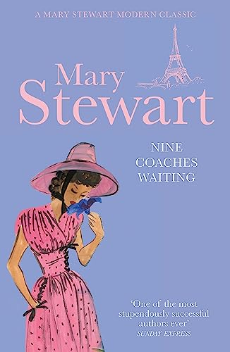 9781444711073: Nine Coaches Waiting: The twisty, unputdownable classic from the Queen of the Romantic Mystery