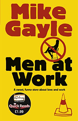 Stock image for Men at Work - Quick Read [Paperback] Gayle, Mike for sale by tomsshop.eu