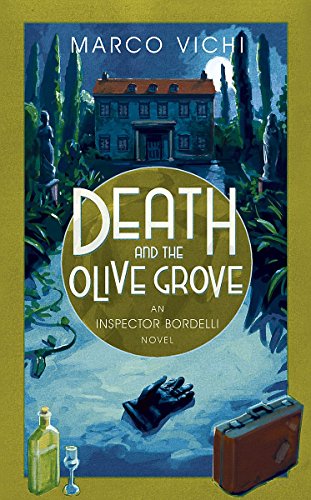 Death and the Olive Grove (9781444712230) by Marco Vichi