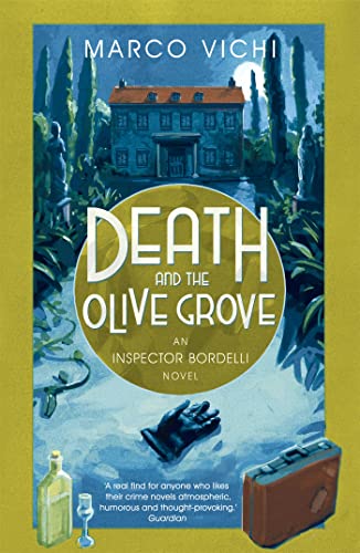 Beispielbild fr Death and the Olive Grove: Book Two (Inspector Bordelli) zum Verkauf von AwesomeBooks