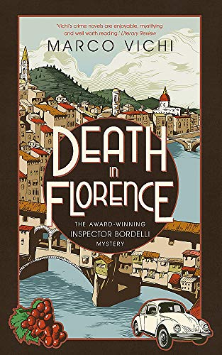9781444712292: Death in Florence: Book Four (Inspector Bordelli)