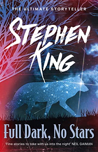9781444712568: Full Dark, No Stars: Stephen King