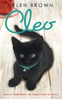 Stock image for Cleo: How a Small Black Cat Helped Heal a Family for sale by medimops