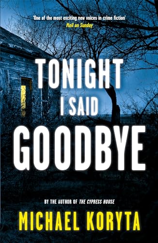 Stock image for Tonight I Said Goodbye for sale by Blackwell's