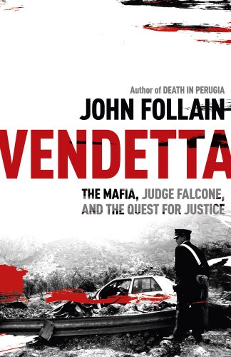 9781444714111: Vendetta: The Mafia, Judge Falcone, and the Quest for Justice