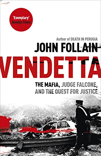 Imagen de archivo de Vendetta: The Mafia, Judge Falcone and the Quest for Justice a la venta por WorldofBooks