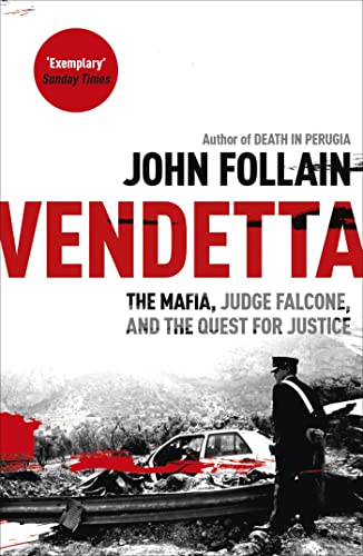 Stock image for Vendetta: The Mafia, Judge Falcone, and the Quest for Justice for sale by HPB-Diamond