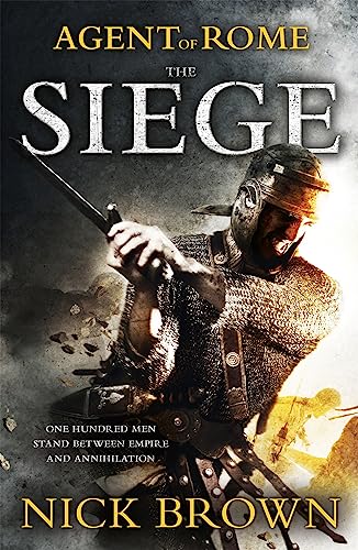 Beispielbild fr Agent of Rome: Book One: The Siege zum Verkauf von SecondSale