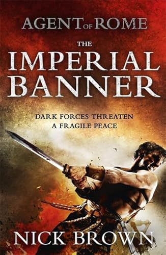 Beispielbild fr The Imperial Banner: Agent of Rome 2 zum Verkauf von WorldofBooks