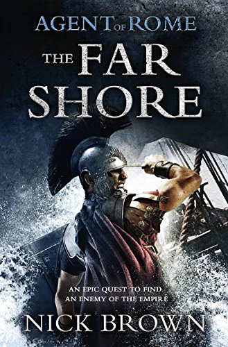 Beispielbild fr The Far Shore (Agent of Rome, No. 3) zum Verkauf von WorldofBooks