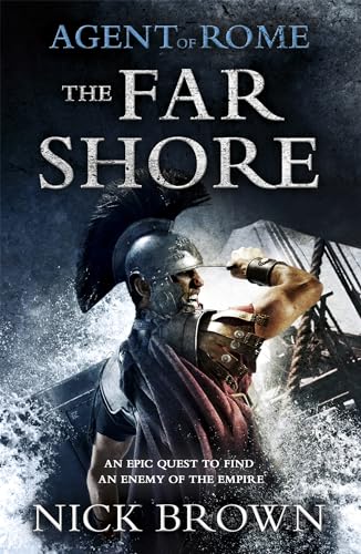 Beispielbild fr The Far Shore: Agent of Rome 3 zum Verkauf von Chiron Media