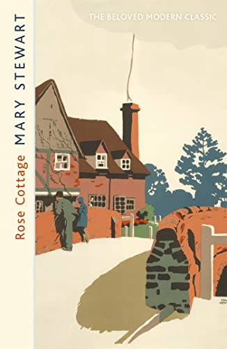 Rose Cottage (9781444715095) by Mary Stewart