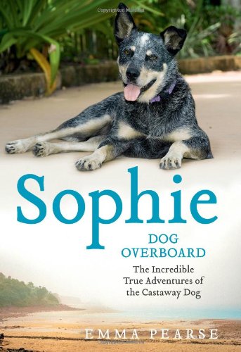 9781444715194: Sophie: Dog Overboard