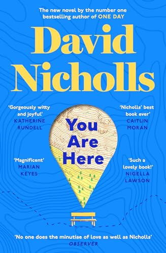 Stock image for You Are Here: The Instant Number 1 Sunday Times Bestseller from the author of One Day for sale by WeBuyBooks