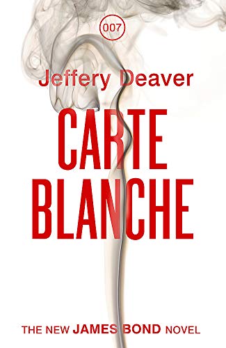 Beispielbild fr Carte Blanche - the New James Bond Novel - 007 zum Verkauf von Books@Ruawai