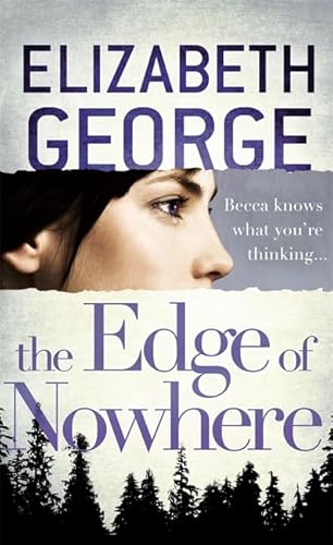 9781444719949: The Edge of Nowhere: Book 1 of The Edge of Nowhere Series