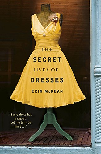 Imagen de archivo de The Secret Lives of Dresses a la venta por medimops