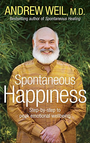 9781444720907: Spontaneous Happiness: Step-by-step to peak emotional wellbeing