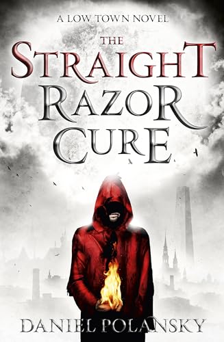 Beispielbild fr Low Town: The Straight Razor Cure: Low Town 1 zum Verkauf von AwesomeBooks