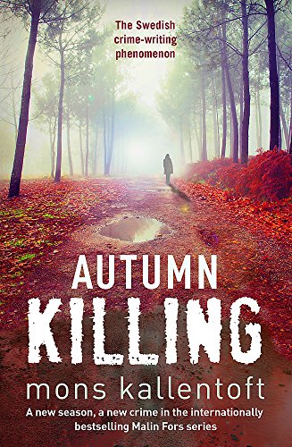 9781444721614: Autumn Killing (Malin Fors)
