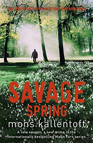 9781444721676: Savage Spring: Malin Fors, Volume 4: Malin Fors 4