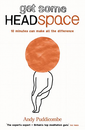 Stock image for The Headspace Guide to. Mindfulness & Meditation for sale by AwesomeBooks