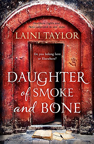 9781444722659: Daughter of smoke and bone: Laini Taylor (Daughter of smoke and bone, 1)