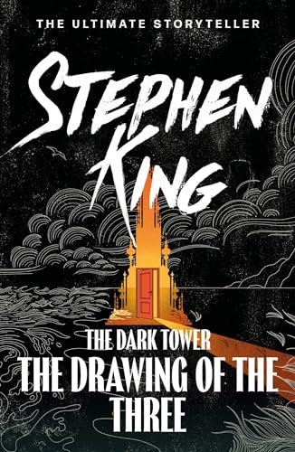 9781444723458: The drawing of the three: Stephen King: 2 (The dark tower, 2)