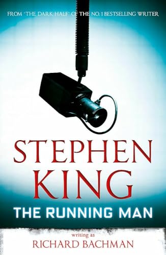 9781444723540: The Running Man: Stephen King, writing as Richard Bachman