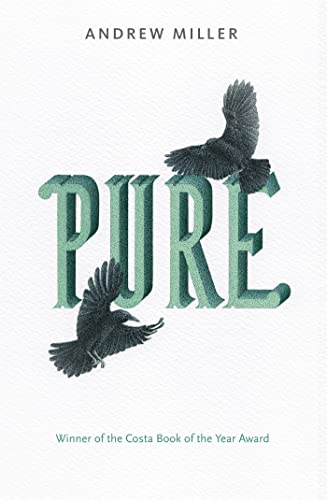 Pure (9781444724288) by Andrew Miller