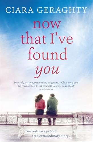 Imagen de archivo de Now That I've Found You a la venta por Better World Books Ltd