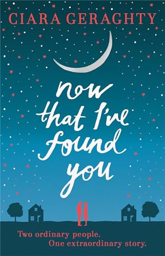 Imagen de archivo de Now That I've Found You a la venta por WorldofBooks