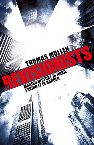 9781444727654: The Revisionists