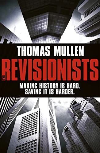 9781444727678: The Revisionists