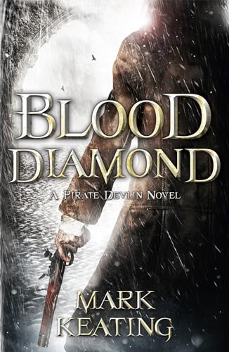 Imagen de archivo de Blood Diamond: A Pirate Devlin Novel a la venta por -OnTimeBooks-