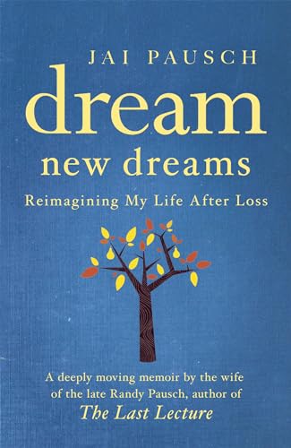 Imagen de archivo de Dream New Dreams: Reimagining My Life After Loss a la venta por WorldofBooks