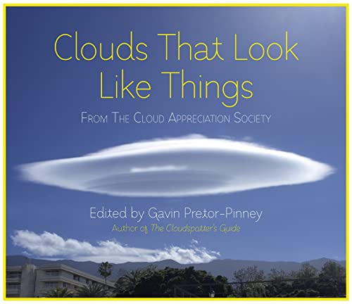 Stock image for Clouds That Look Like Things for sale by ThriftBooks-Dallas