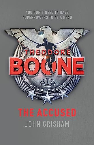 Stock image for Theodore Boone: the Accused for sale by AwesomeBooks