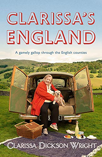 Imagen de archivo de Clarissa's England: A gamely gallop through the English counties a la venta por WorldofBooks